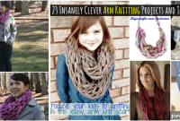 23 Ingenious Arm Knitting Projects and Essential Techniques