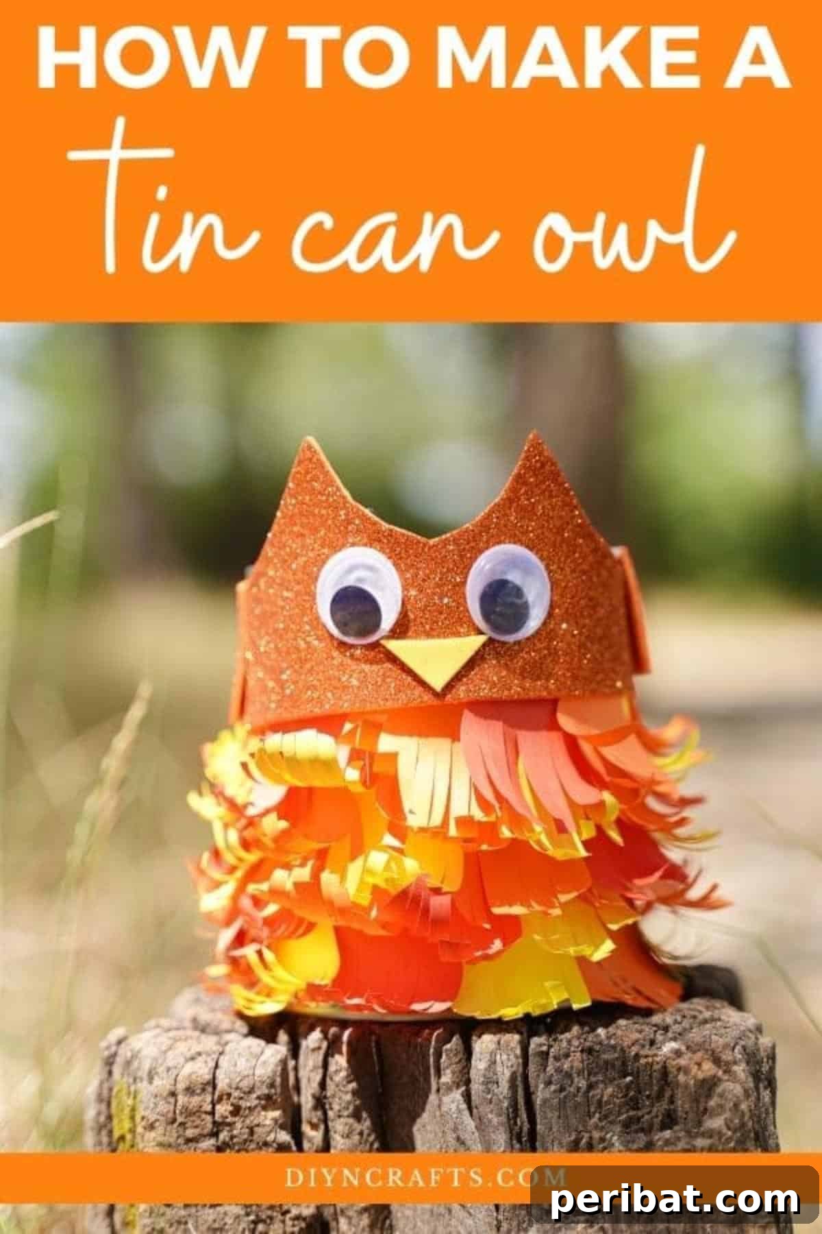 Adorable upcycled tin can owl pencil holder displayed on a tree stump, showcasing its charming design and fall colors.
