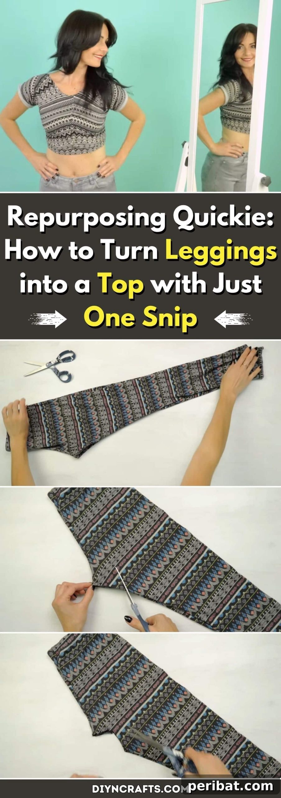 One Snip Wonder: Turn Leggings into a Brand New Top 2 Repurposing Quickie: How to Turn Leggings into a Top with Just One Snip pinterest image