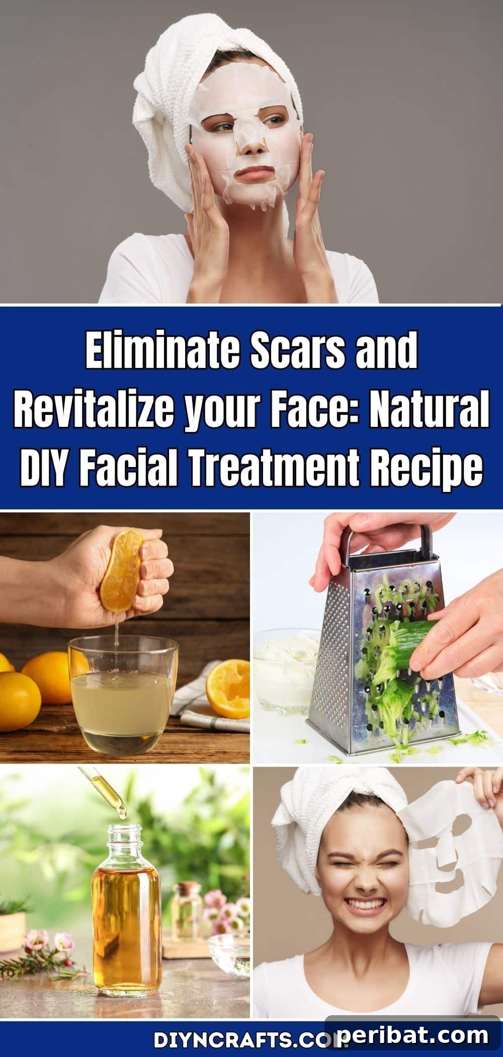Eliminate Scars and Revitalize your Face: Natural DIY Facial Treatment Recipe pinterest image