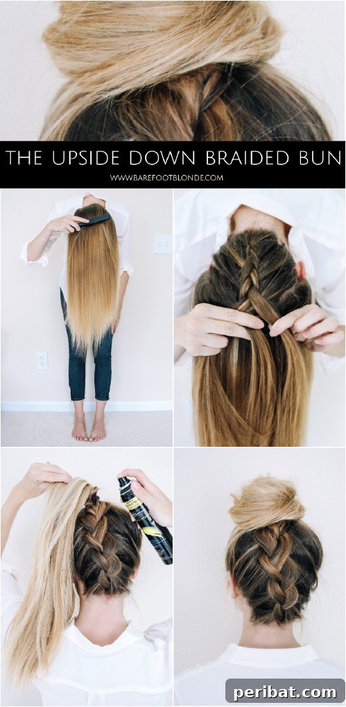20 Stunning 5-Minute Hairstyles for Busy Bees 21 Upside-Down Braided Bun updo