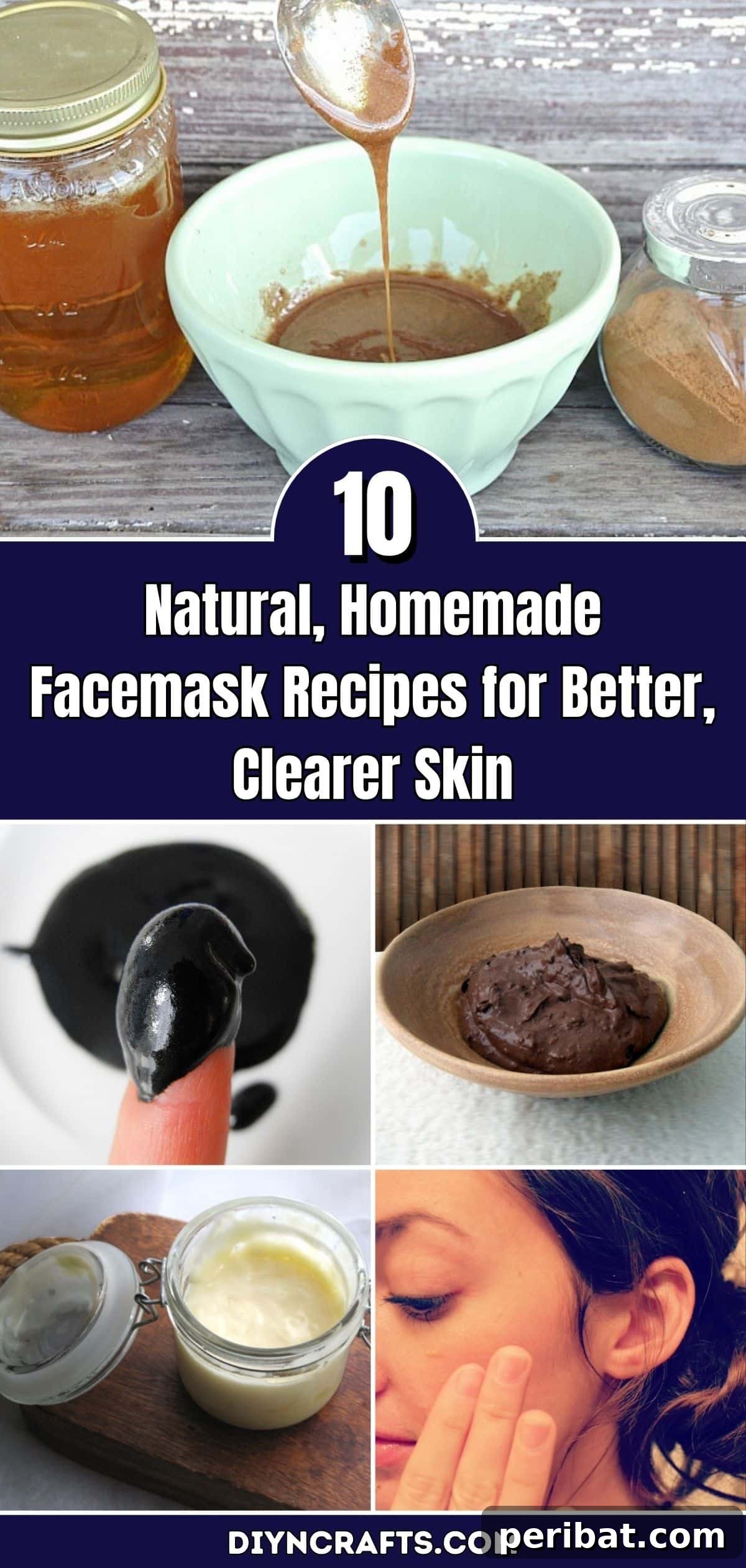 Unlock Your Best Skin: Homemade Facemask Secrets 2 10 Natural, Homemade Facemask Recipes for Better, Clearer Skin pinterest image