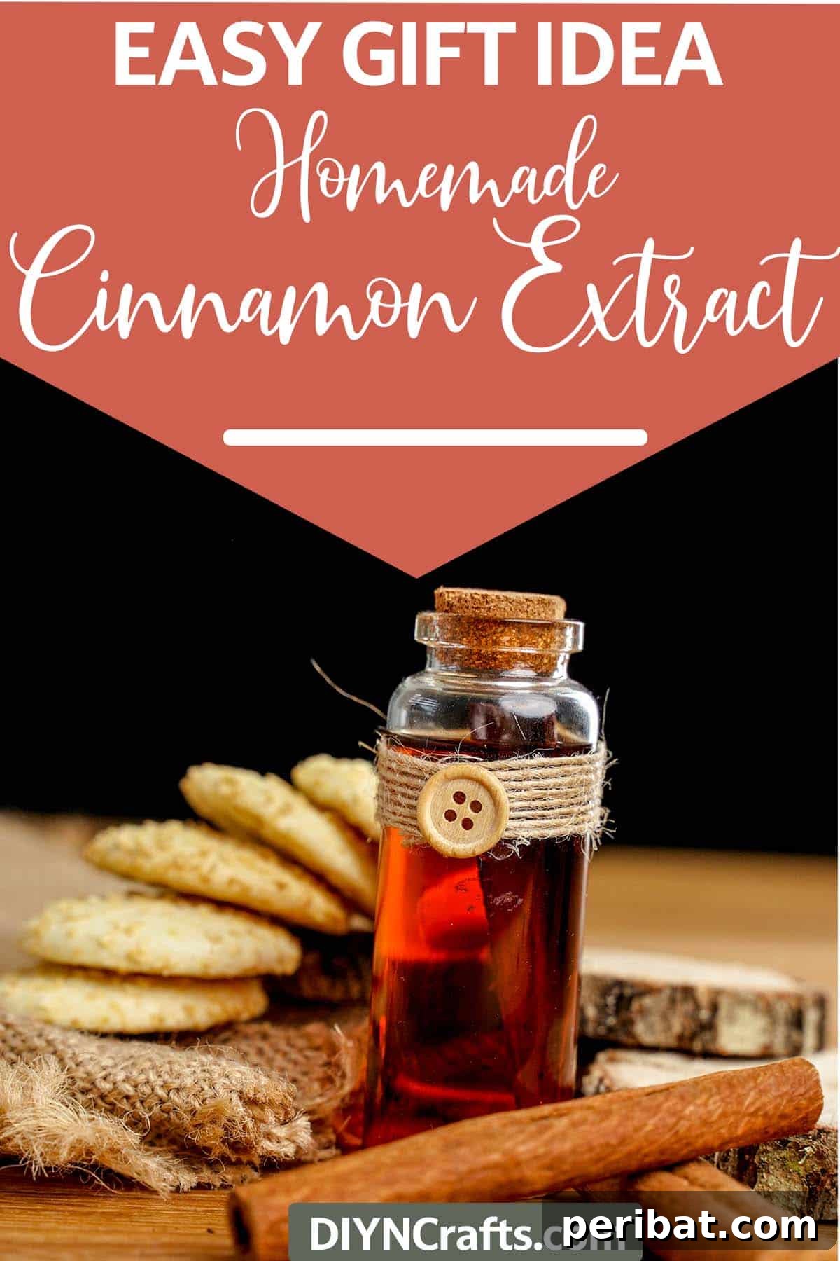 Mastering Homemade Cinnamon Extract 11 A small bottle of homemade cinnamon extract with text indicating it's an easy gift idea.