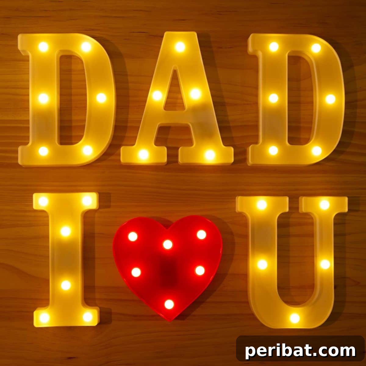 31 Homemade Father's Day Decor and Gift Ideas 28 LED Light Up Letters for Wall Decor, DAD I LOVE U Sign