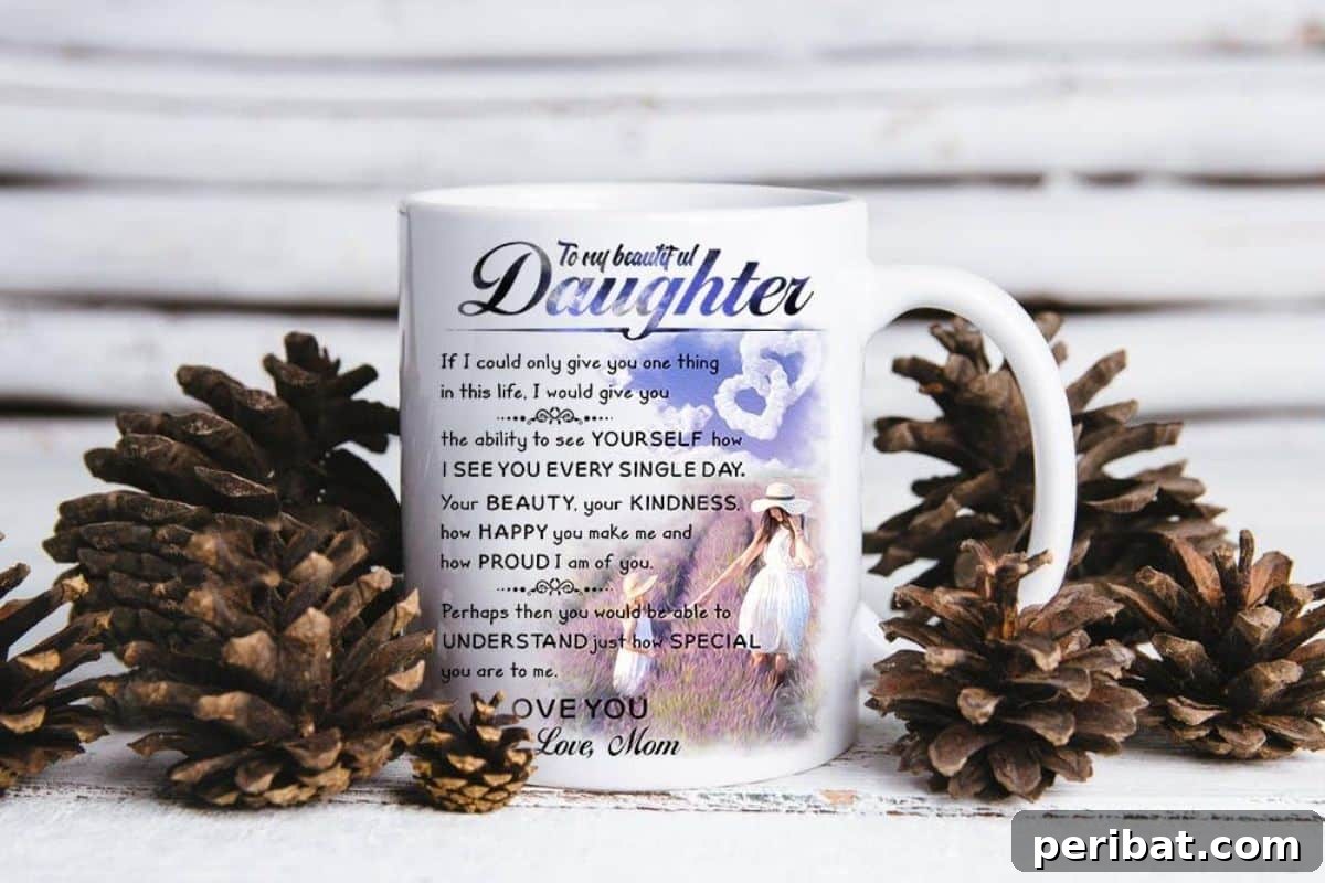39 Adorable Handmade Gifts for Your Daughter 6 Personalized To My Daughter Mug - A Daily Reminder of Love