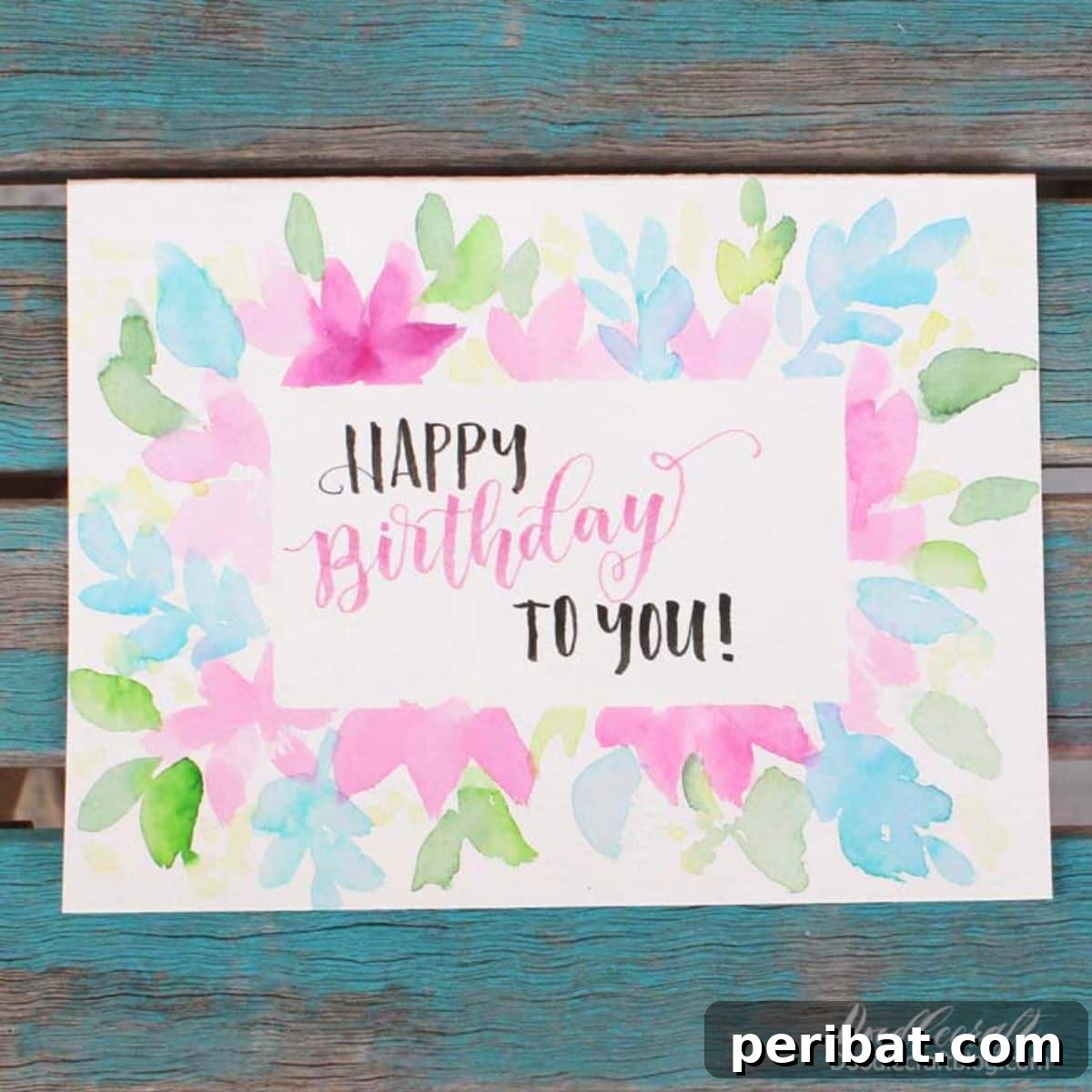 Craft 35 Stunning DIY Birthday Cards 26 DIY Watercolor + Hand Lettering Birthday Card