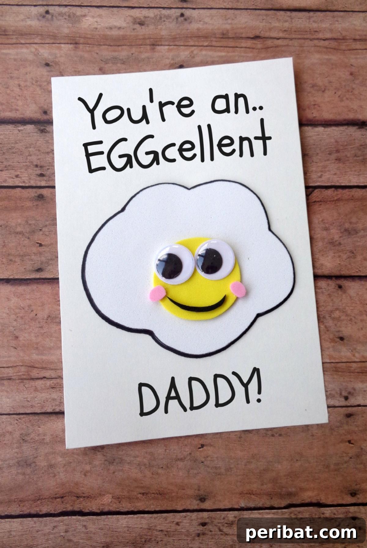DIY Father’s Day Card: You’re an Eggcellent Daddy