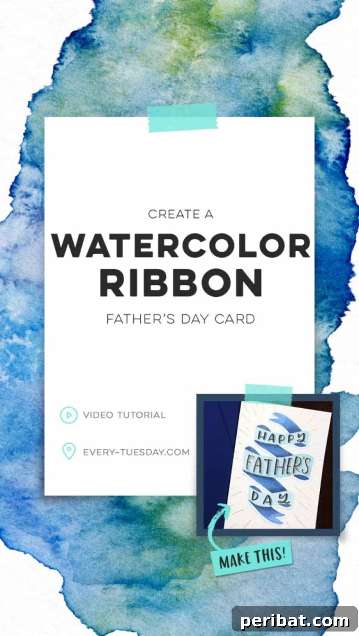 DIY: Watercolor Ribbon Father’s Day Card