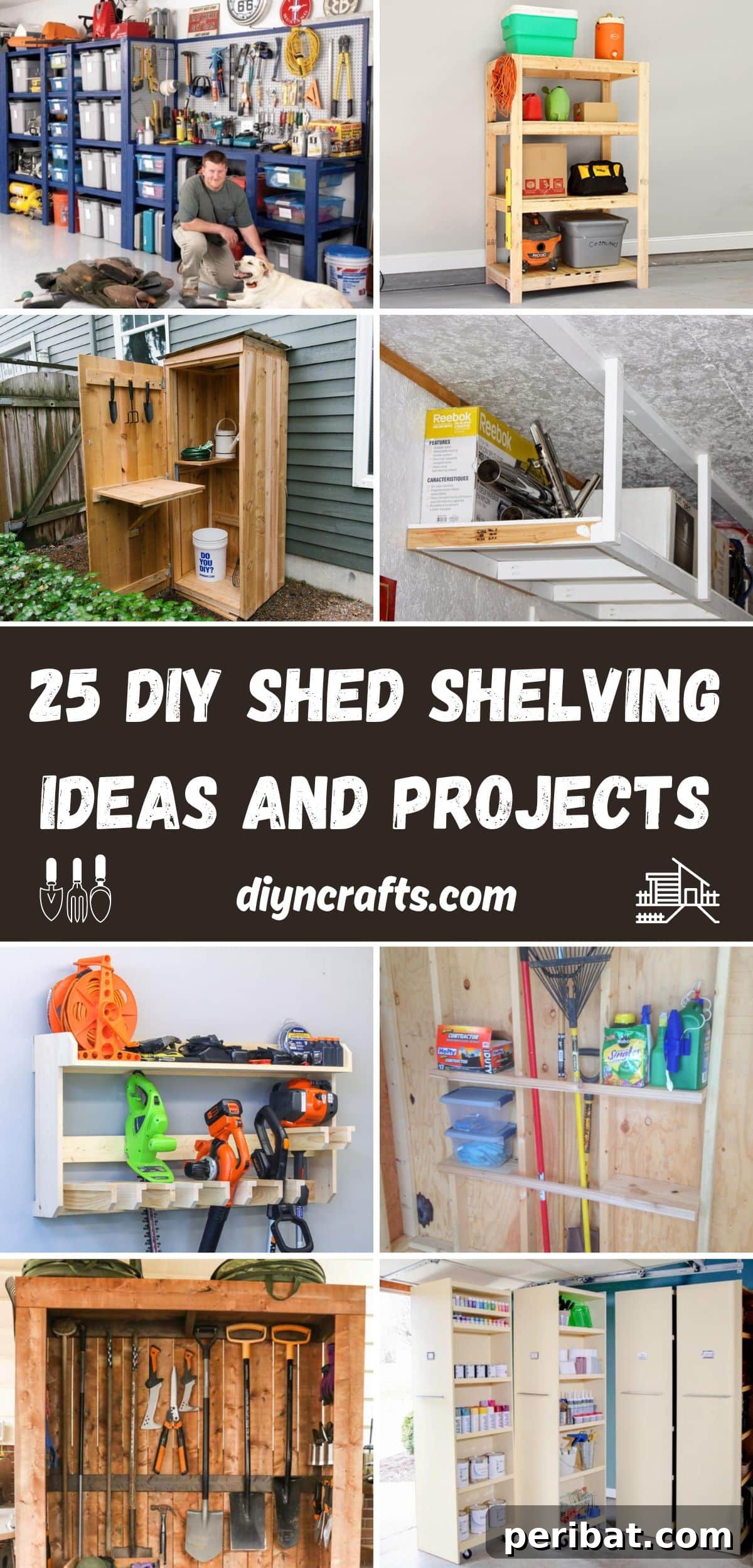 A collage showcasing 25 diverse DIY shed shelving ideas and storage projects, illustrating organized sheds and garages with various types of shelves and racks.
