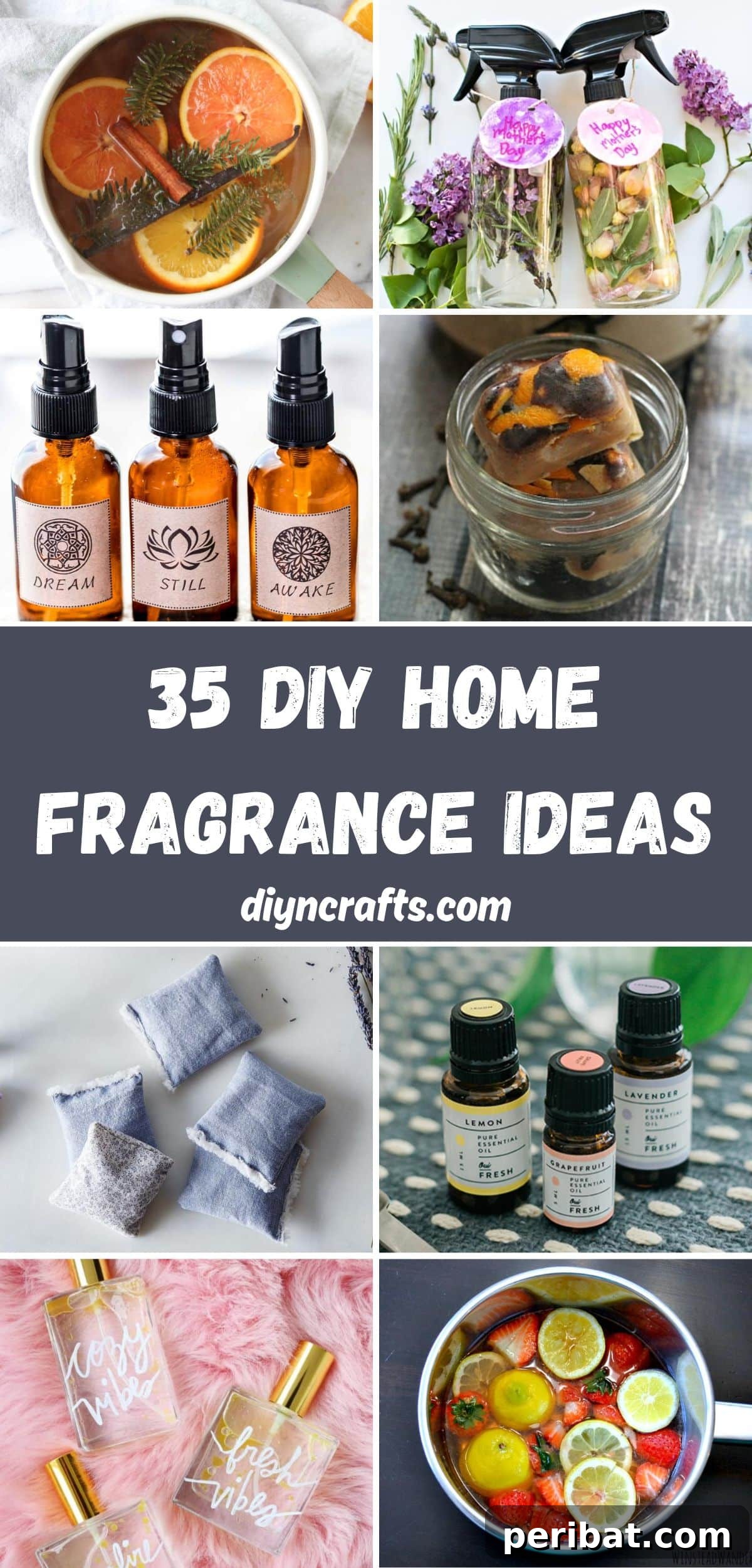 Craft Your Own Scents: 35 DIY Ideas for a Heavenly Smelling Home 2 35 DIY Home Fragrance Ideas collage.