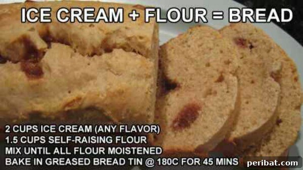 250 Smart Life Hacks to Simplify Your Life 144 Ice cream and flour bread recipe