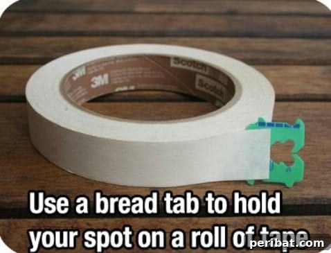 250 Smart Life Hacks to Simplify Your Life 180 Bread tab as a hold spot on a roller tape