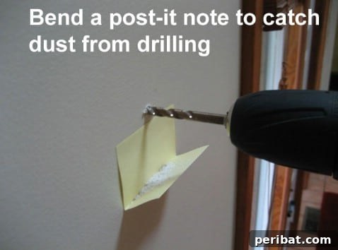 250 Smart Life Hacks to Simplify Your Life 202 Bend a Post-it note to catch dust from drilling