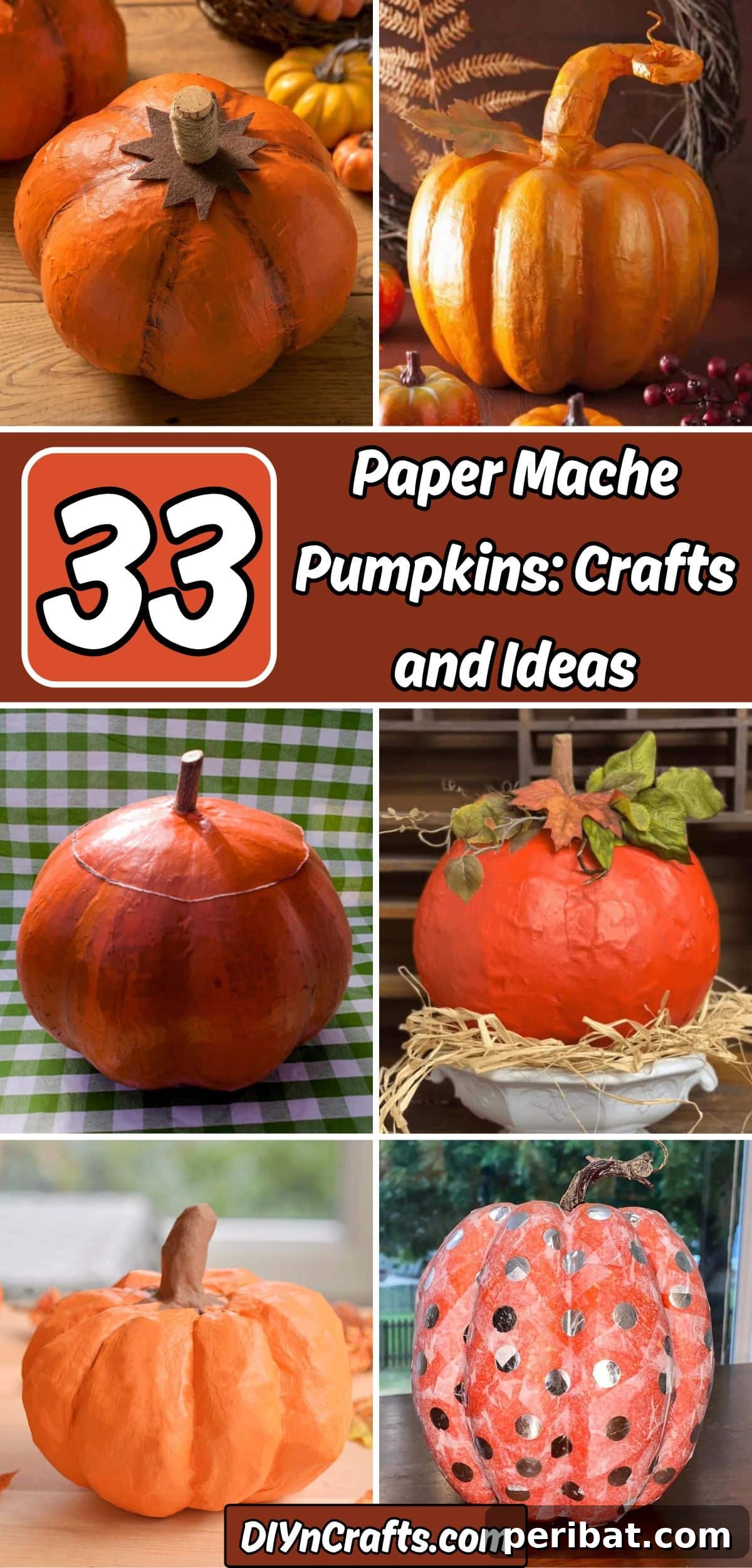 33 Creative Paper Mache Pumpkin Ideas 2 A stunning collage showcasing 33 diverse paper mache pumpkin crafts and ideas, featuring various styles from rustic to modern, perfect for fall and Halloween decor.