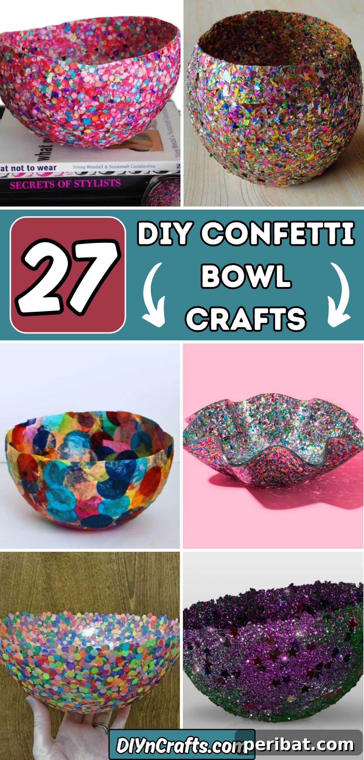 27 DIY Confetti Bowl Crafts collage.