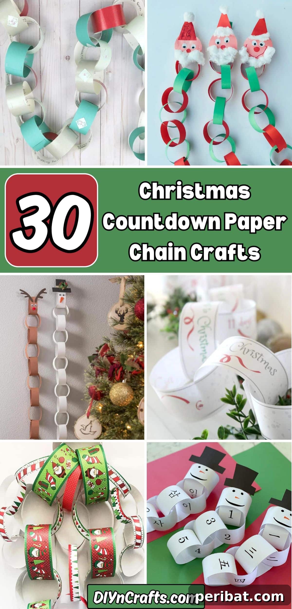 Craft Your Way to Christmas: 30 Paper Chain Countdown Projects 2 30 Christmas Countdown Paper Chain Crafts collage showcasing various festive designs.