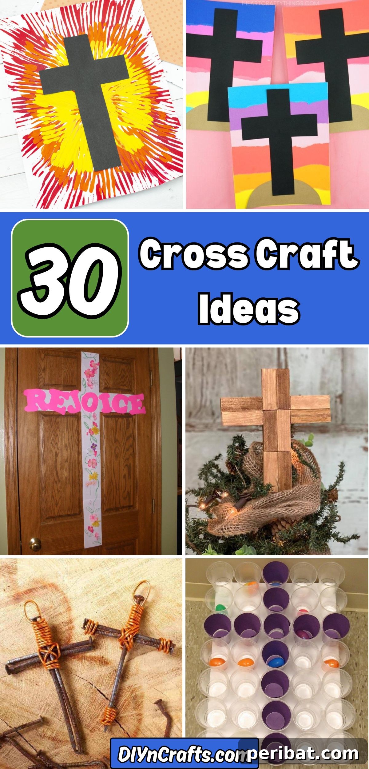 A vibrant collage featuring 30 diverse cross craft ideas, showcasing various materials and styles.