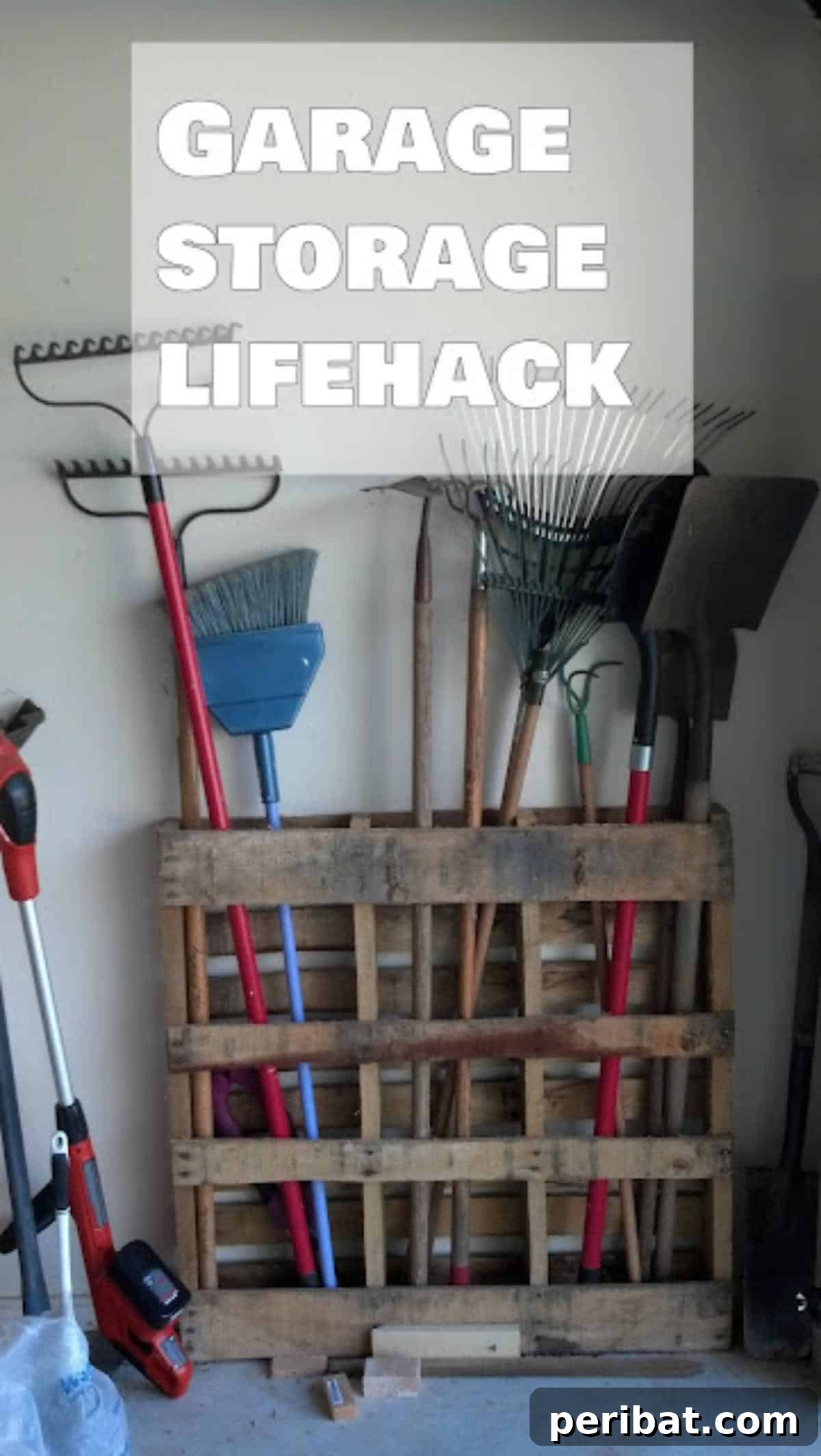 From Pallets to Paradise 40 Garden Furniture and Decor DIYs 30 Pallet Garage Tool Storage
