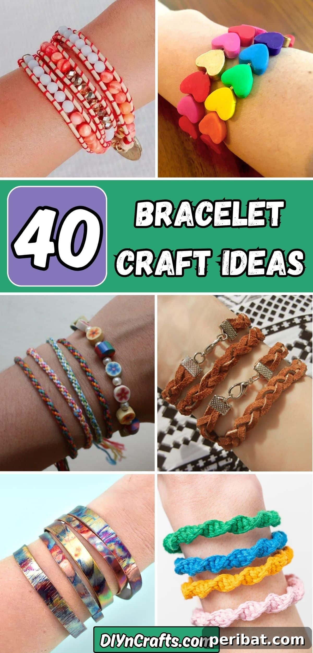 A vibrant collage showcasing 40 diverse bracelet craft ideas, including beaded, knotted, woven, and charm designs.