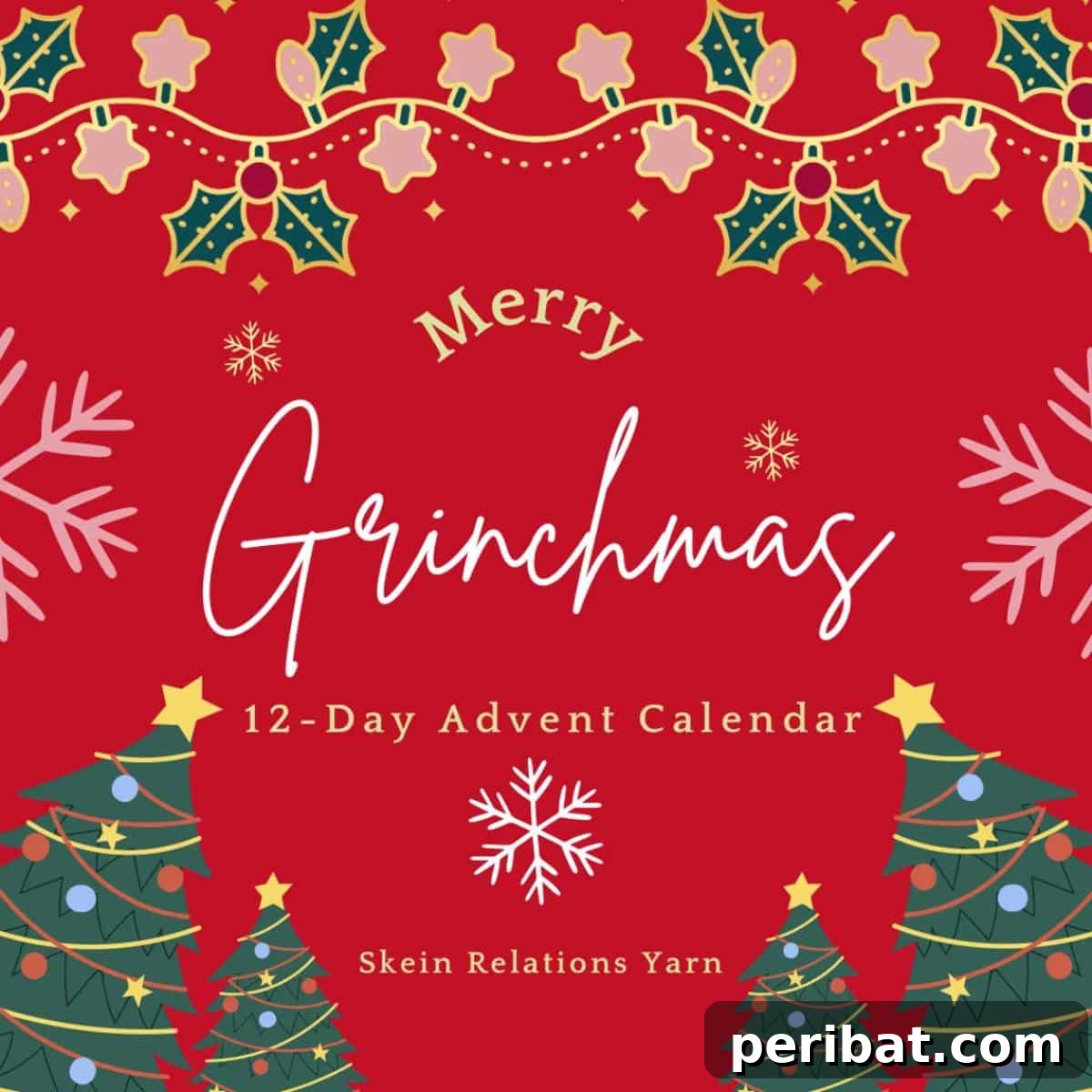 Merry Grinchmas 13-Day Advent Calendar