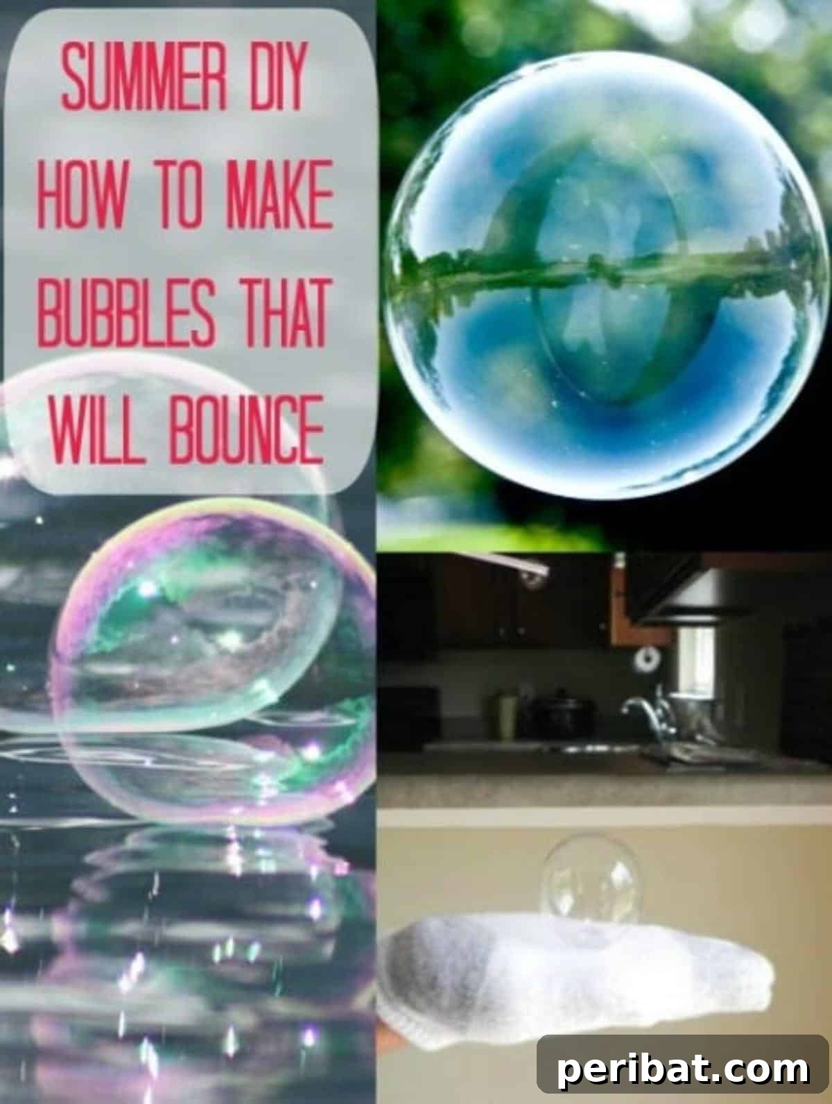 35 DIY Summer Adventures for Your Most Epic Season Yet 6 Coolest Summer DIY - Bouncing Bubbles