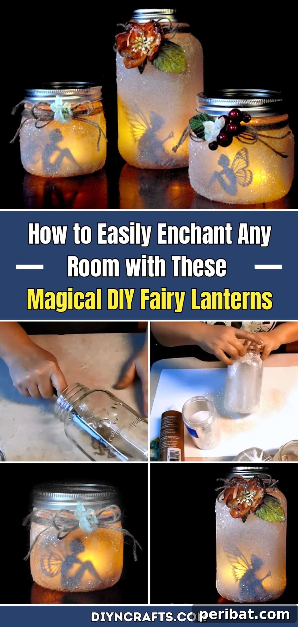 Craft Your Own Magic: Easy DIY Fairy Lanterns for Any Room 2 How to Easily Enchant Any Room with These Magical DIY Fairy Lanterns pinterest image