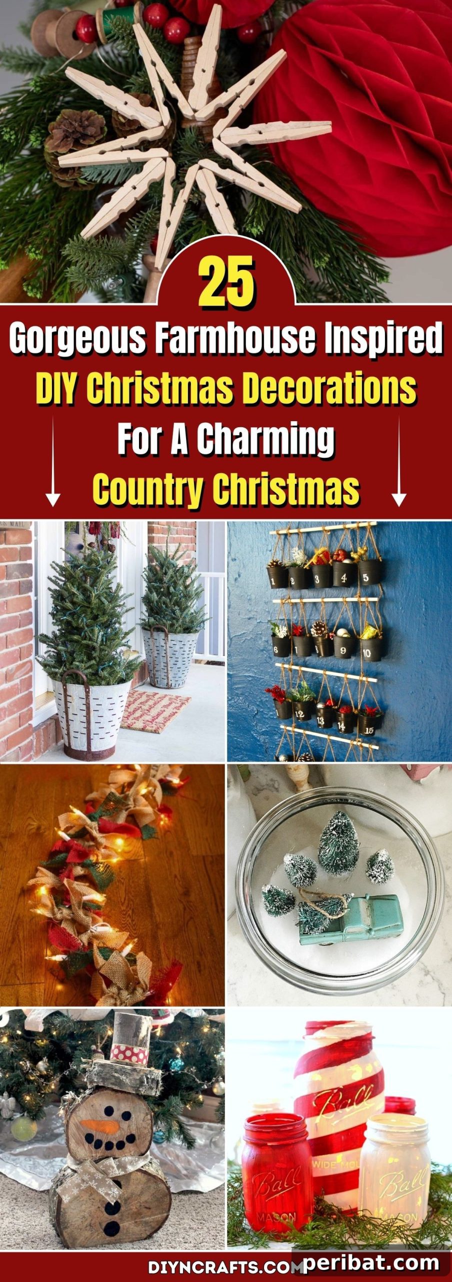 25 DIY Farmhouse Christmas Decor Ideas for a Rustic Country Christmas 2 25 Gorgeous Farmhouse Inspired DIY Christmas Decorations For A Charming Country Christmas pinterest image