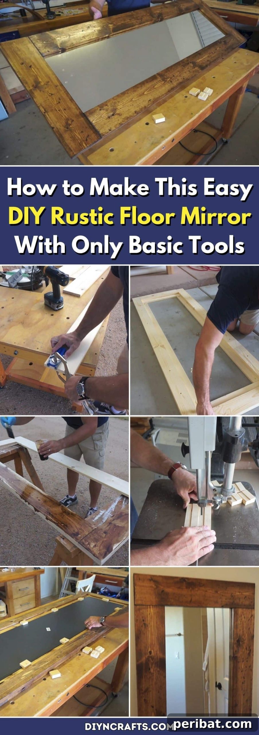 DIY Rustic Floor Mirror Made Simple with Basic Tools 2 How to Make This Easy DIY Rustic Floor Mirror With Only Basic Tools pinterest image
