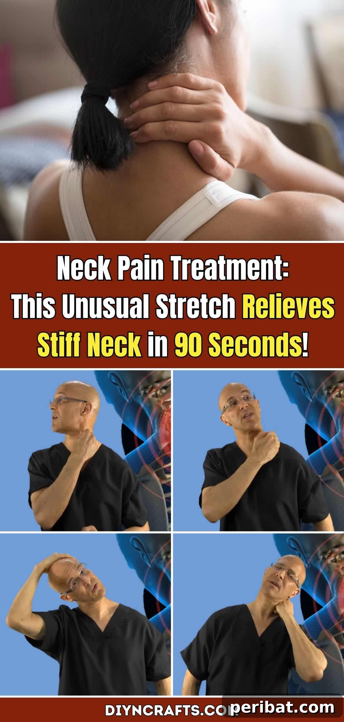 Neck Pain Treatment: This Unusual Stretch Relieves Stiff Neck in 90 Seconds! pinterest image