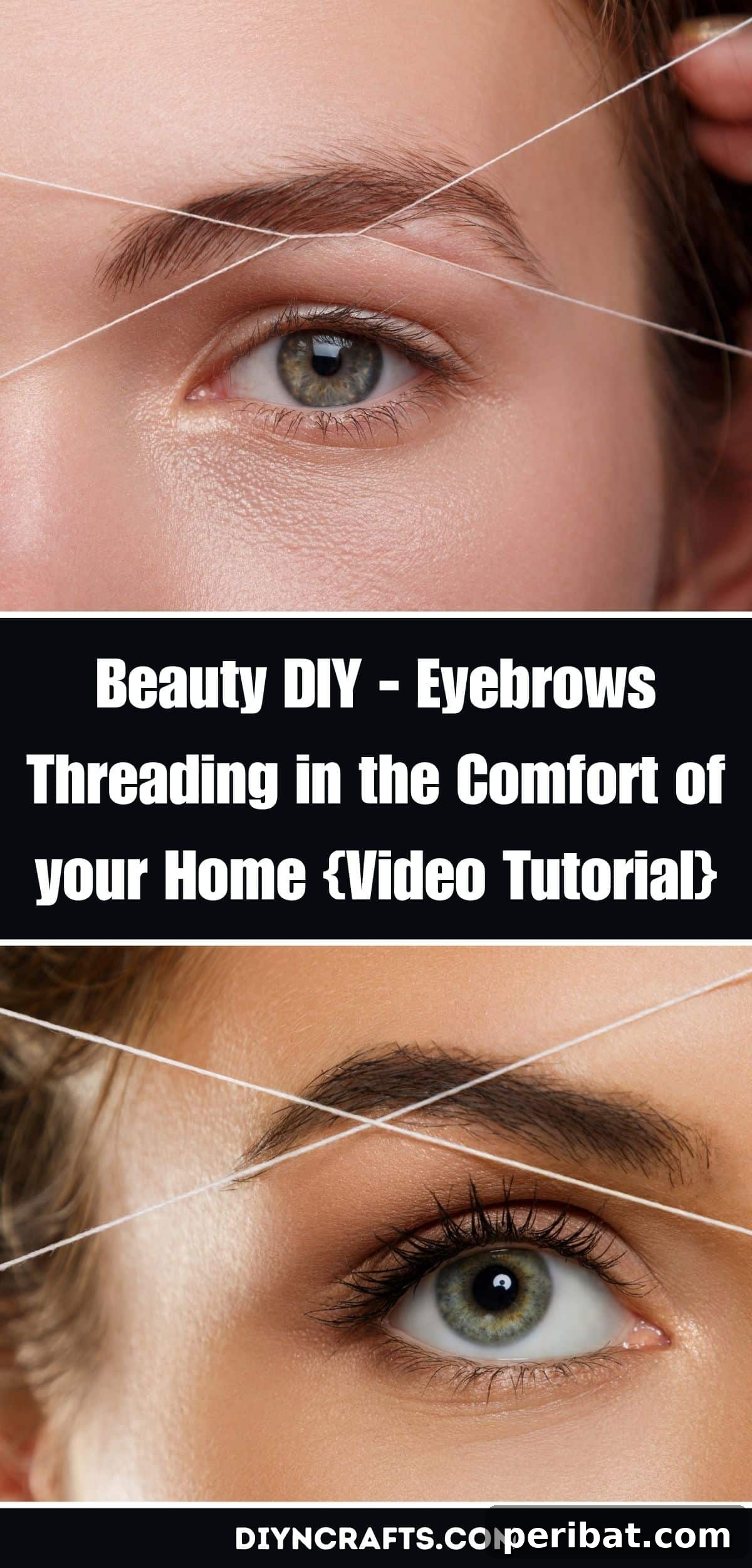 Learn At Home Eyebrow Threading Video Tutorial 2 Beauty DIY - Eyebrows Threading in the Comfort of your Home {Video Tutorial} pinterest image
