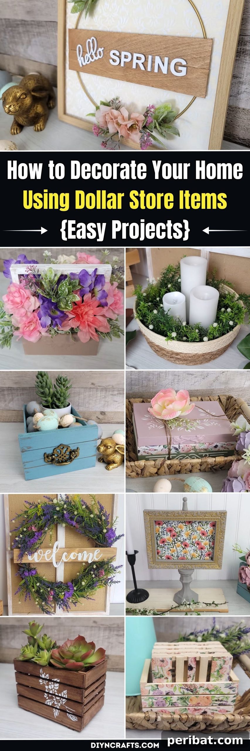 Dollar Store Decorating Hacks for a Stylish Home 2 How to Decorate Your Home Using Dollar Store Items {Easy Projects} pinterest image
