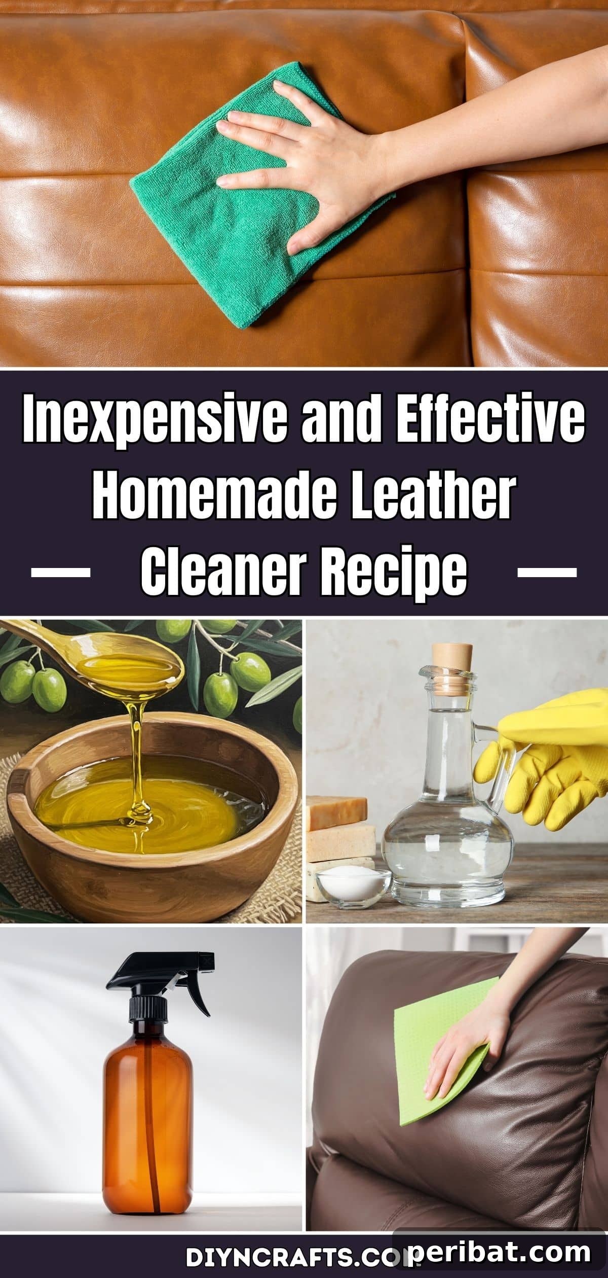 Budget-Friendly DIY Leather Revival Formula 2 Inexpensive and Effective Homemade Leather Cleaner Recipe: Revitalize Your Leather Naturally