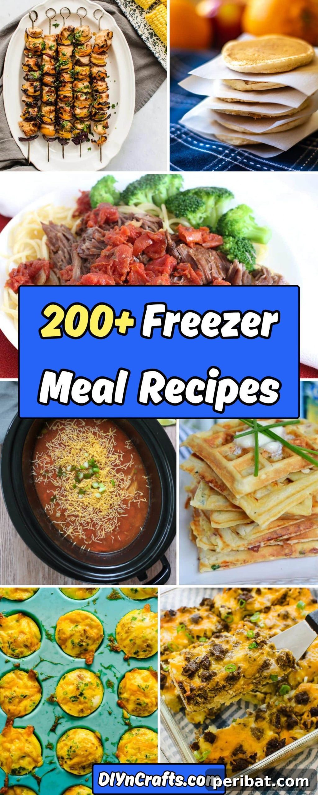 Freezer Meal Mastery: 200+ Easy Recipes to Save Time and Money 2 Over 200 Easy To Make Freezer Meals That Save You Time And Money collage for meal prep inspiration.