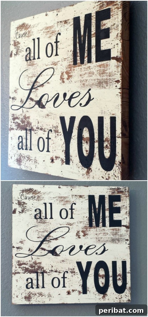 50 Charming Wooden Signs for Rustic Home Appeal 20 John Legend Inspired All of Me Wood Sign for Bedroom Decor