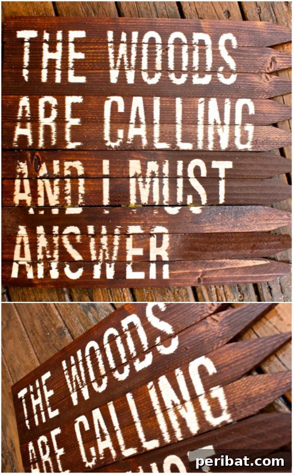 50 Charming Wooden Signs for Rustic Home Appeal 50 Rustic The Woods Are Calling Me Sign from Paint Stirring Sticks