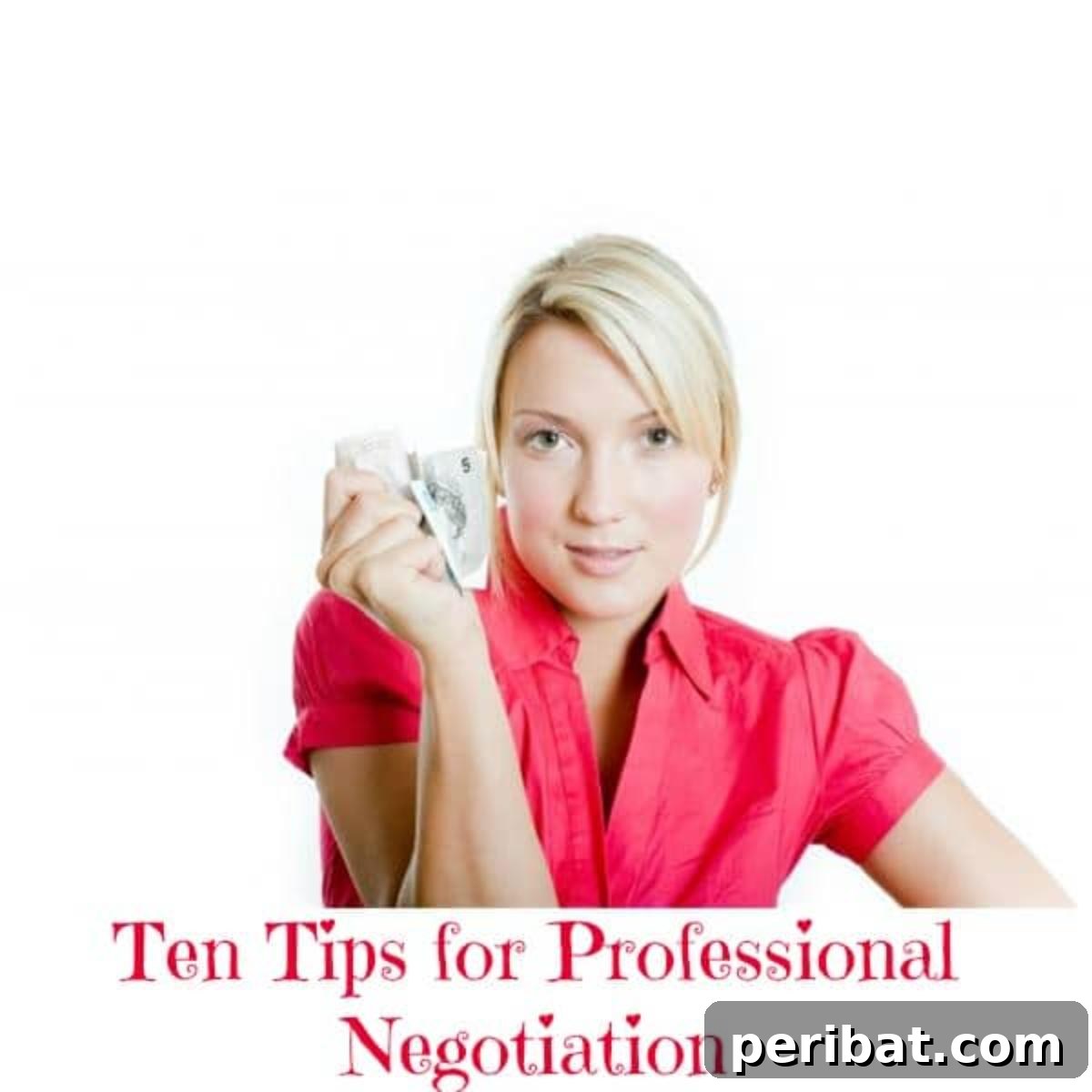 Unlock Value: 60 Furniture Makeover DIYs & Smart Negotiation Strategies 18 Ten Tips for Negotiating poster.