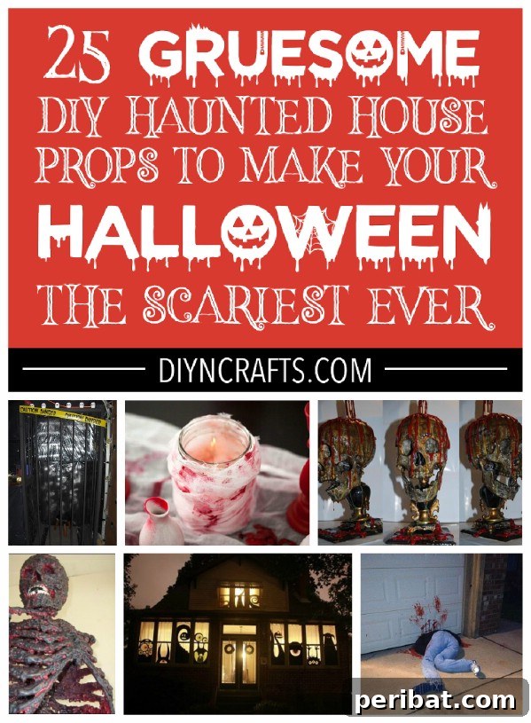 25 Spine-Chilling DIY Creations for Your Most Frightening Halloween 28 Haunted house projects for Halloween.