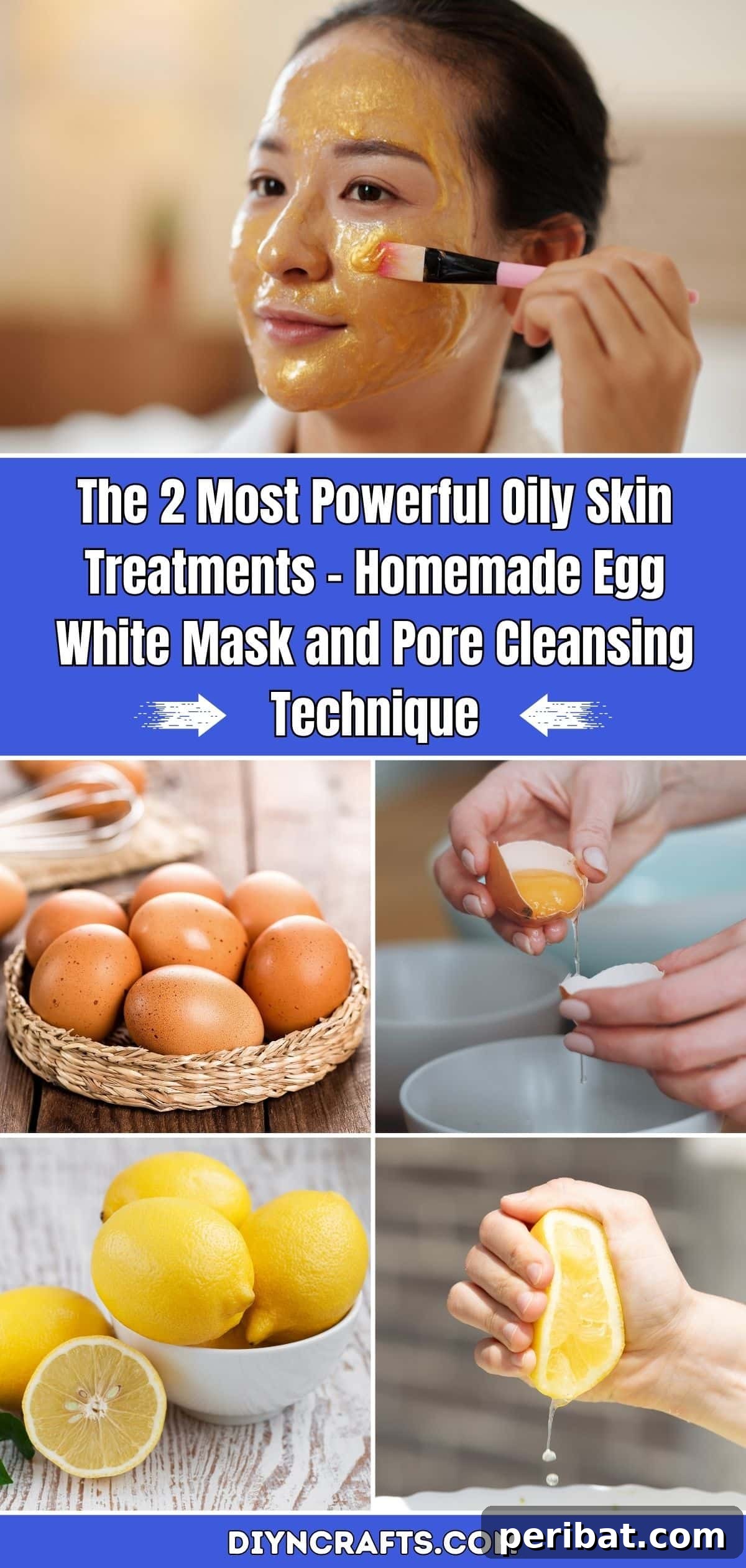 Unlock Clear Skin: 2 Powerful Homemade Solutions - Egg White Mask & Pore Cleansing 2 The 2 Most Powerful Oily Skin Treatments - Homemade Egg White Mask and Pore Cleansing Technique pinterest image