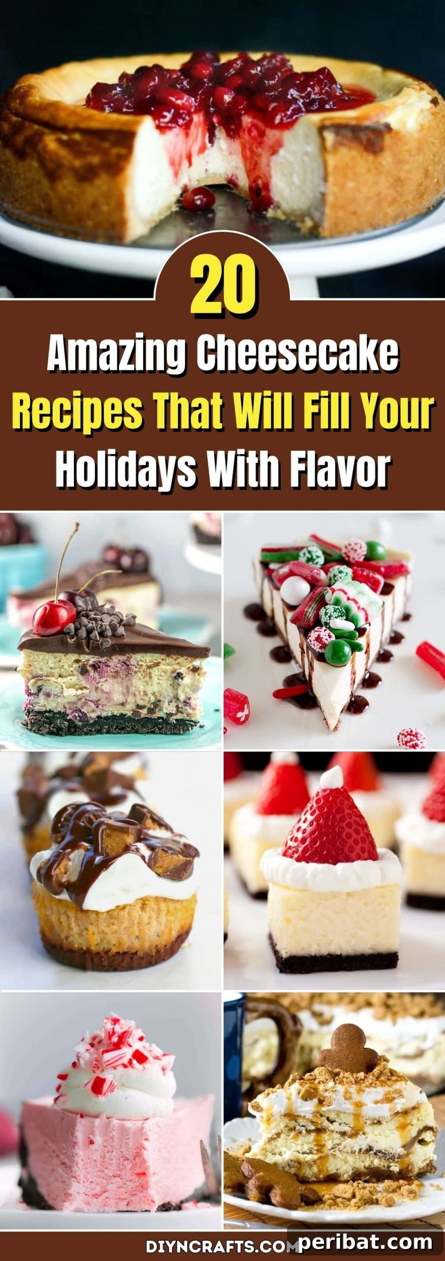 20 Amazing Cheesecake Recipes That Will Fill Your Holidays With Flavor