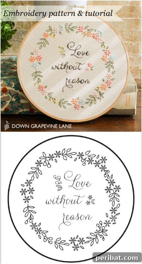 25 Beginner-Friendly Embroidery Projects Plus Free Patterns 13 Inspirational 'Love Without Reason' embroidery pattern with delicate script