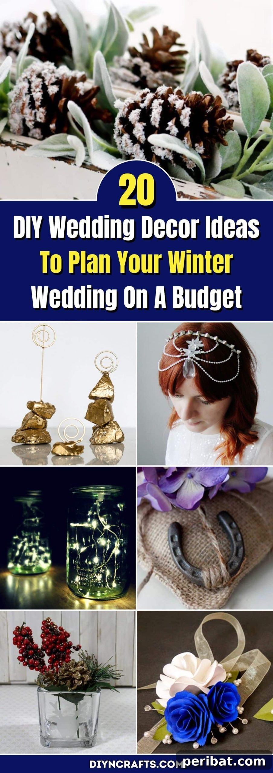 Frosty & Frugal: 20 DIY Decor Ideas for Your Winter Wedding 2 20 DIY Wedding Decor Ideas To Plan Your Winter Wedding On A Budget pinterest image