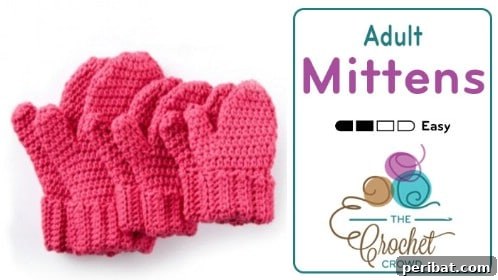 Snuggle Up: 30 Mitten Patterns to Knit or Crochet for Instant Warmth 6 Crochet Adult Sized Mittens