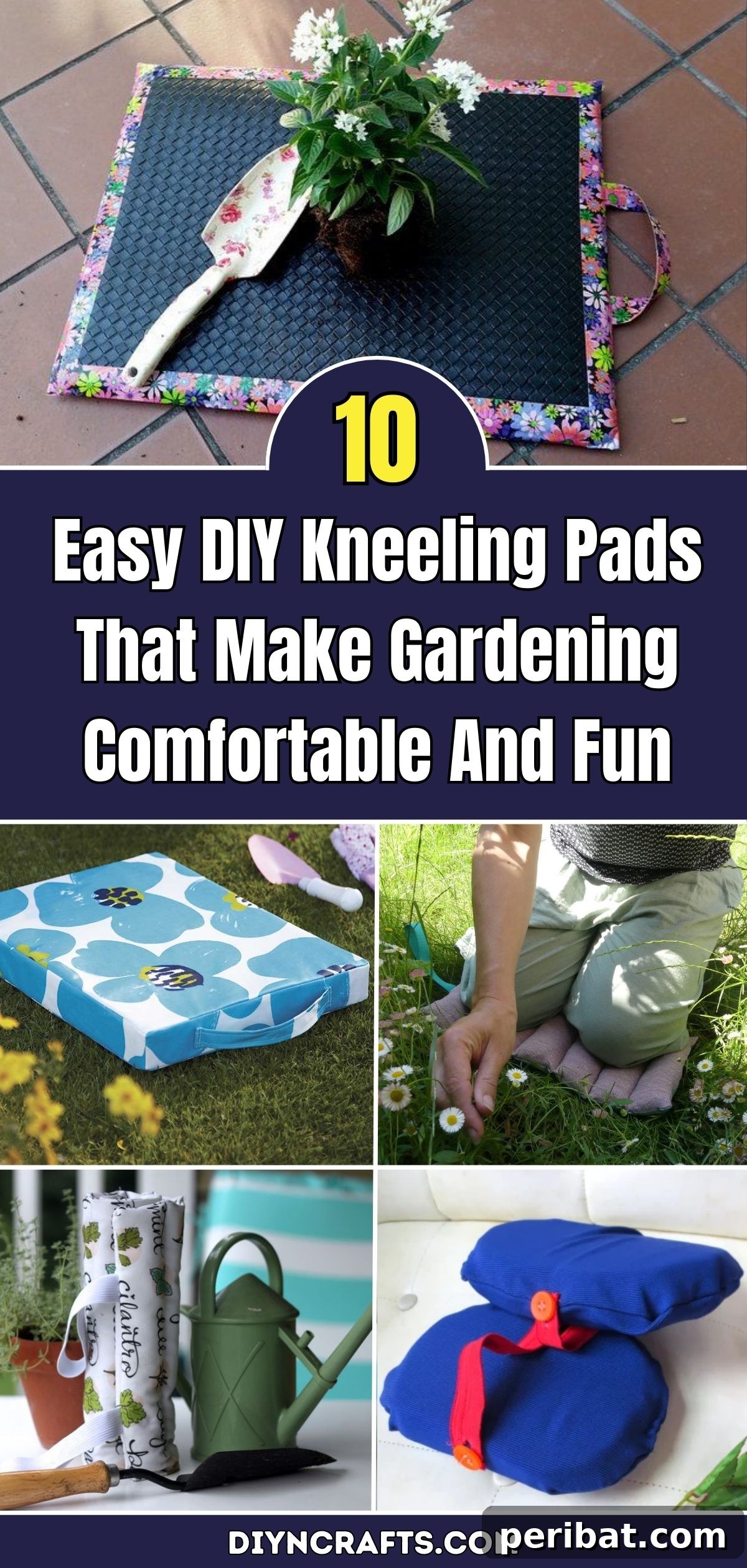 Garden Bliss Craft Your Own Comfort Kneeling Pads 2 10 Easy DIY Kneeling Pads That Make Gardening Comfortable And Fun pinterest image