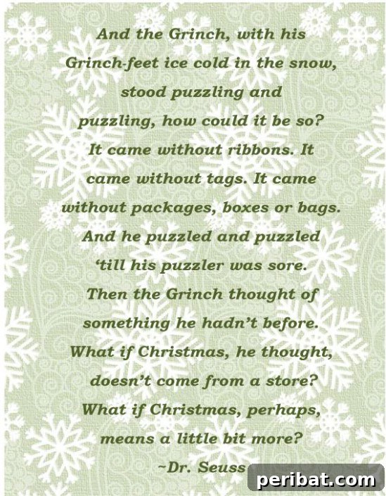 The Essential 50 Plus Creative Christmas Printables Pack 3 The Grinch Printable with a heartwarming Christmas quote, perfect for holiday decor.