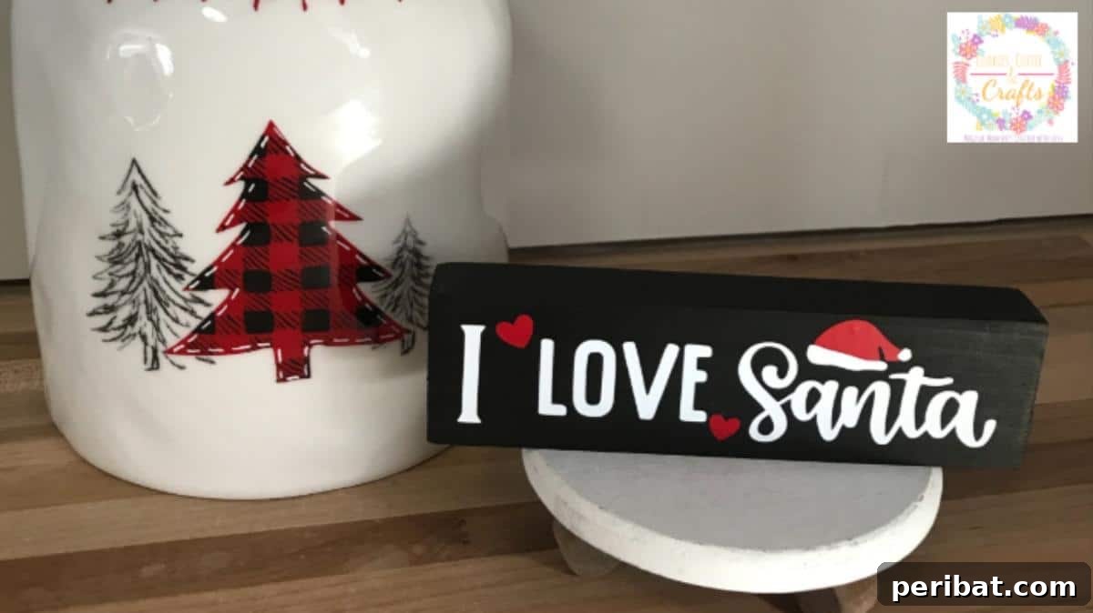 Handmade Holiday: 30+ Unique DIY Wooden Christmas Signs 27 I Love Santa Wooden Sign