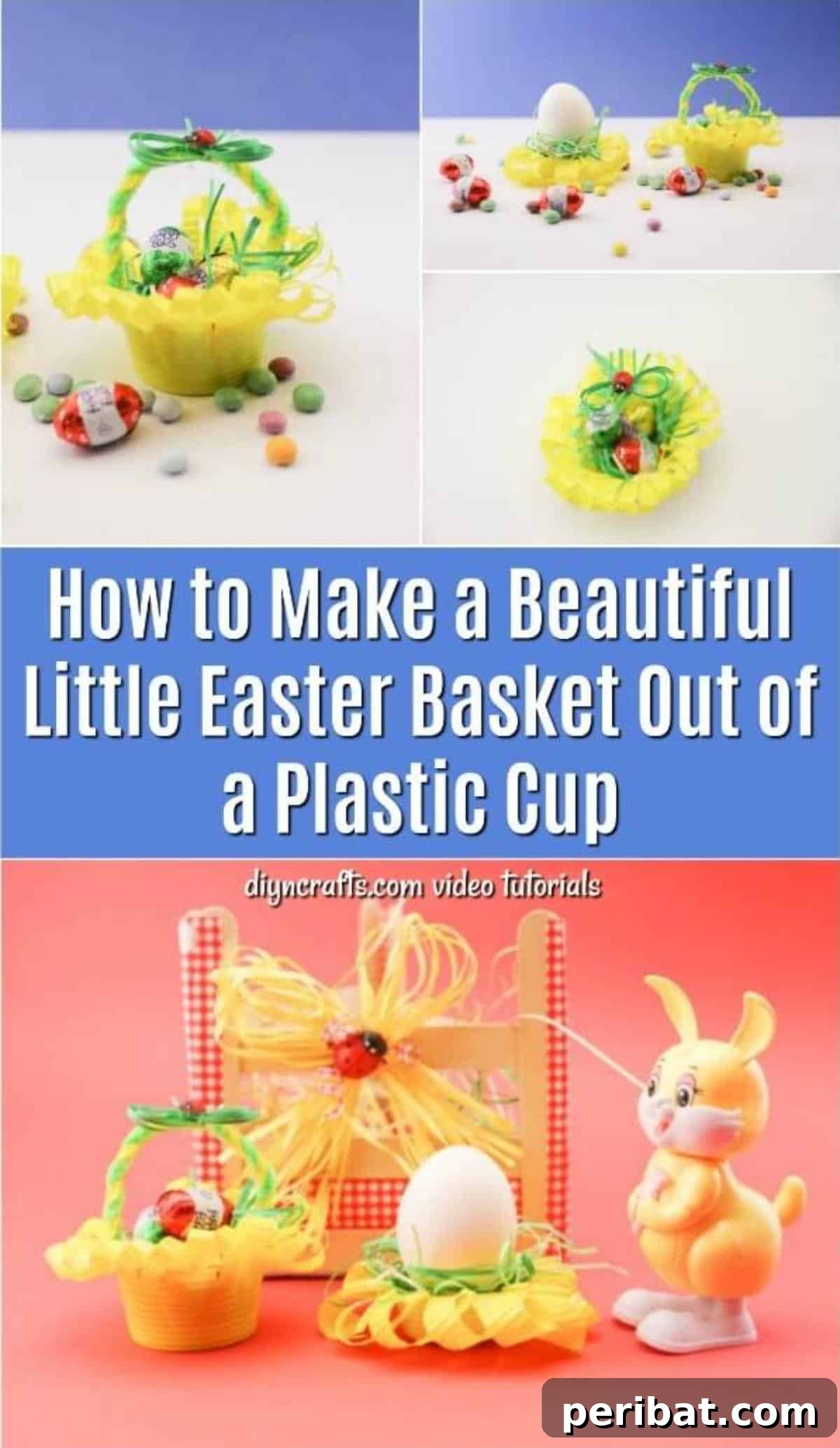 Transform a Plastic Cup into an Adorable Easter Basket 2 How to Make a Beautiful Little Easter Basket Out of a Plastic Cup - Main Image
