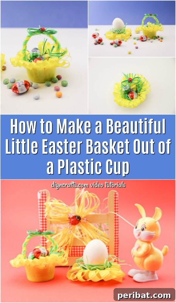 Transform a Plastic Cup into an Adorable Easter Basket 16 Pinterest pin for DIY plastic cup Easter basket
