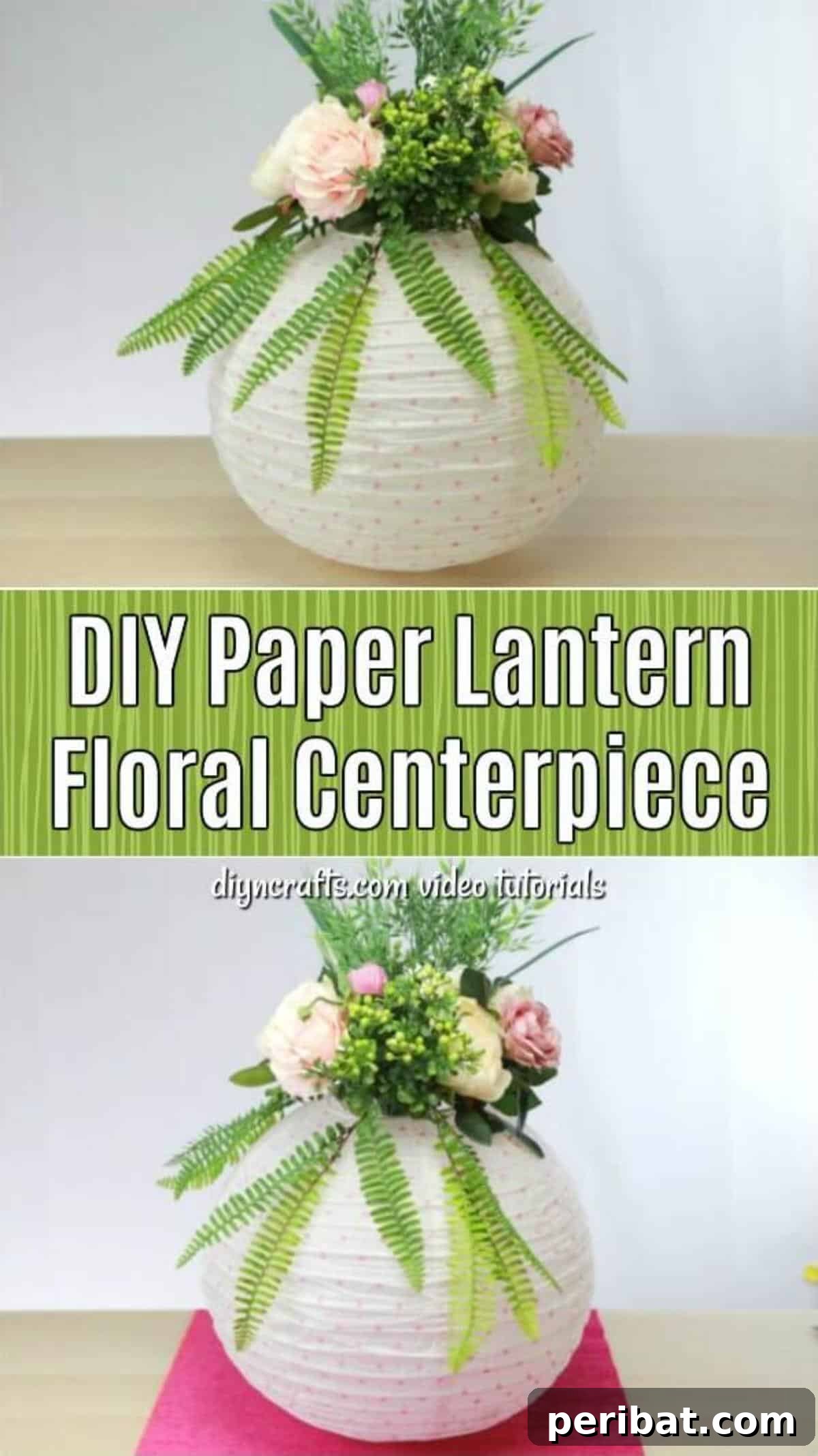 Create a Glowing Floral Lantern Centerpiece 10 A Pinterest-optimized image showcasing the beautiful DIY paper lantern floral centerpiece, encouraging users to save the idea for future crafting and decoration projects.