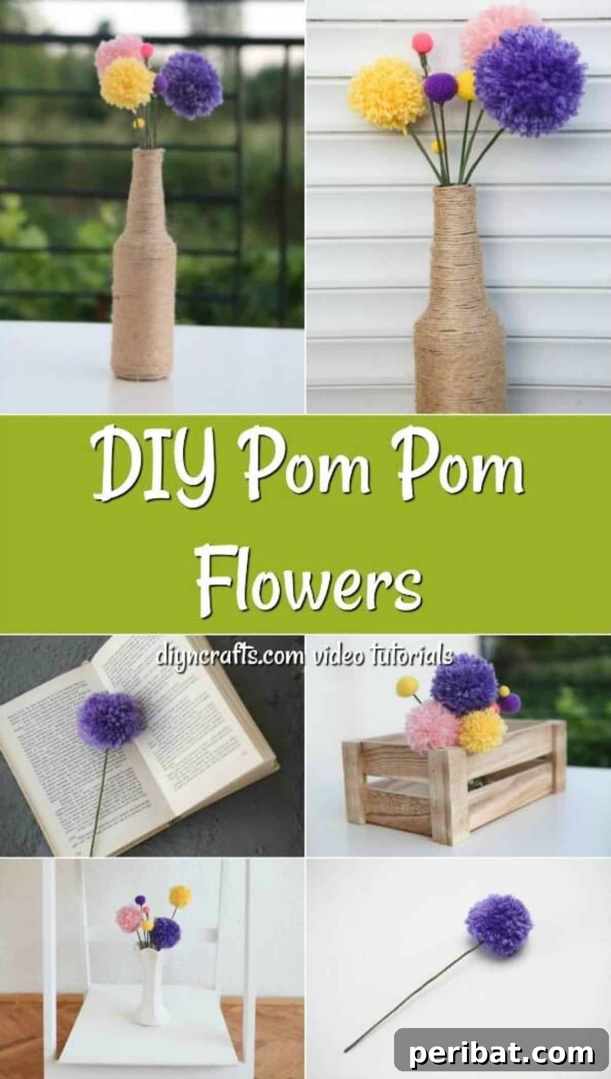 A vibrant collage showcasing various yarn pom pom flowers arranged in different display settings, including a vase and a rustic box.