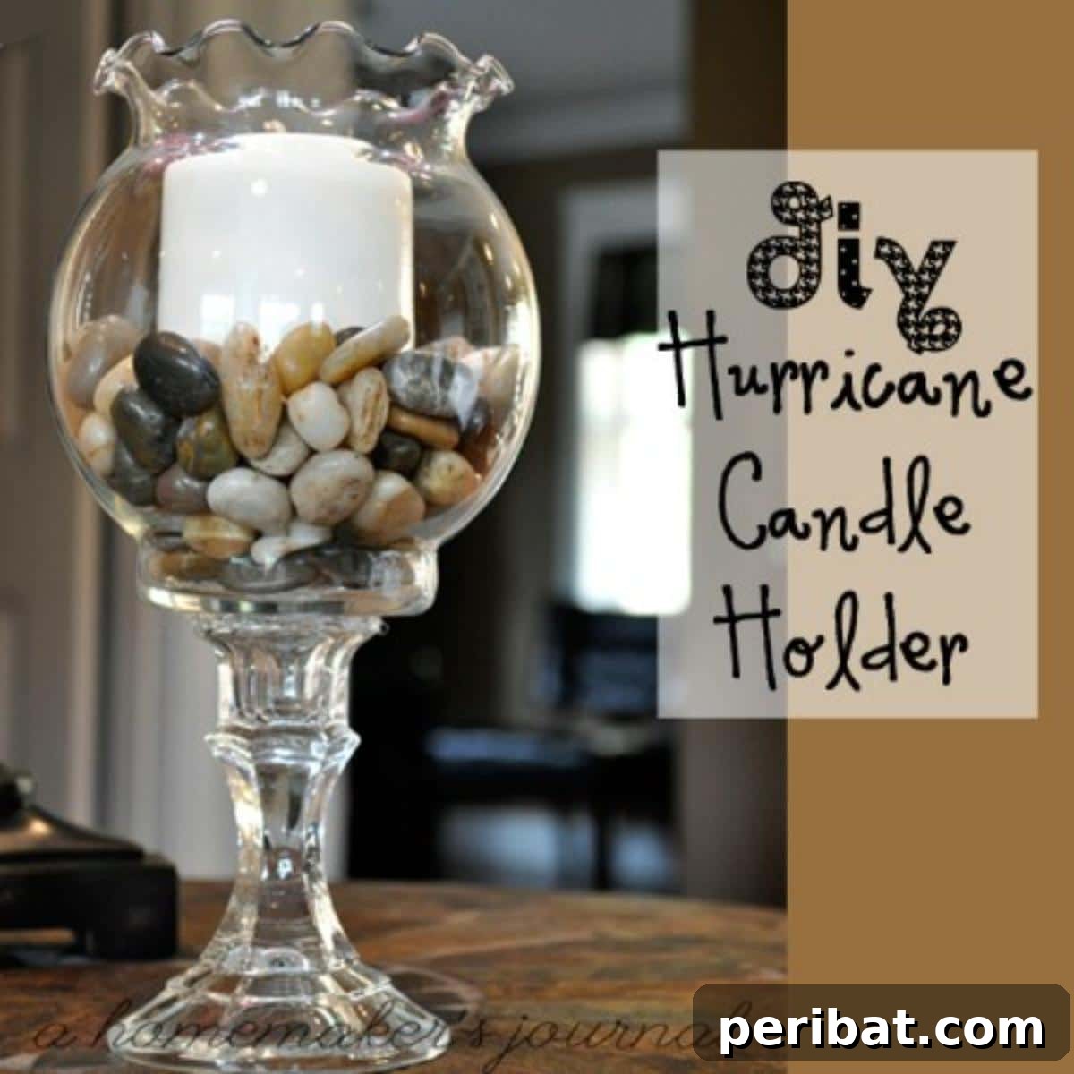 DIY hurricane candle holder with river stones made from Dollar Store glass items
